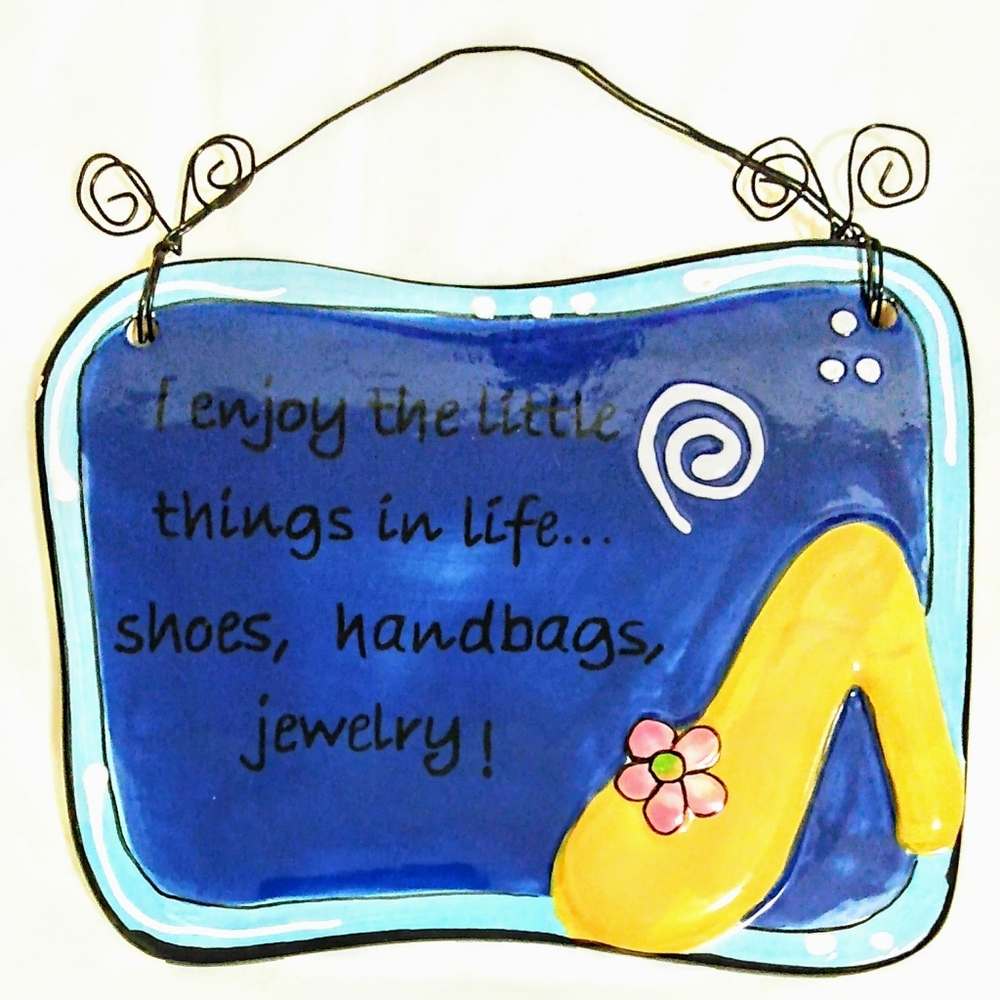 Funny Sign Tumbleweed Pottery Life's Little Things